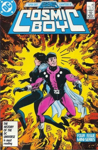 Cosmic Boy Legends - Chapter 8: Is History Destiny? |  Issue#2A | Year:1987 | Series: Legion of Super-Heroes | Pub: DC Comics | Direct Edition