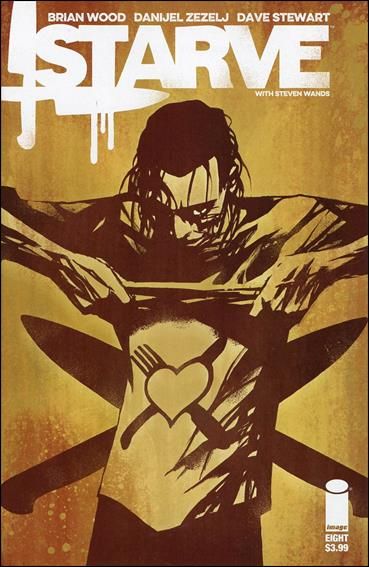 Starve ... And Into The Fire |  Issue#8 | Year:2016 | Series:  | Pub: Image Comics |