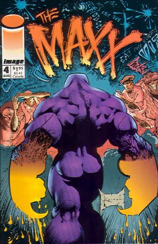 The Maxx Maxx! |  Issue#4A | Year:1993 | Series: The Maxx | Pub: Image Comics | Direct Edition