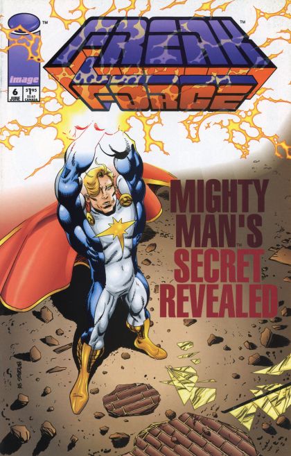 Freak Force  |  Issue#6A | Year:1994 | Series: Freak Force | Pub: Image Comics | Direct Edition