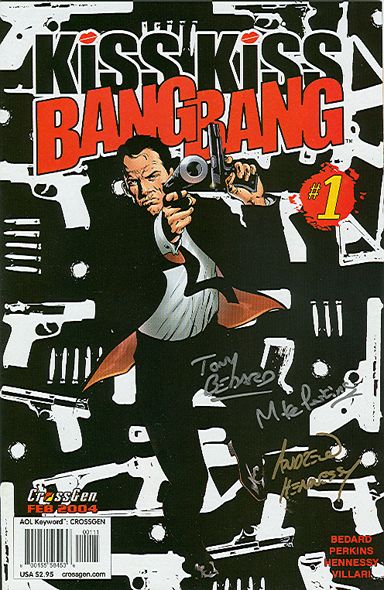 Kiss Kiss Bang Bang  |  Issue#1 | Year:2004 | Series: Kiss Kiss Bang Bang | Pub: CrossGen Comics |