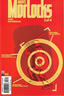 Morlocks Sinners &  Saviors |  Issue#3 | Year:2002 | Series:  | Pub: Marvel Comics |
