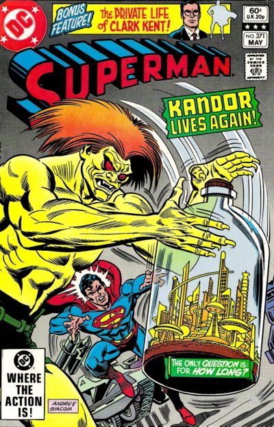 Superman, Vol. 1 Kandor Lives Again!... If You Can Call This Living; Mind Over Money |  Issue#371A | Year:1982 | Series: Superman | Pub: DC Comics | Direct Edition