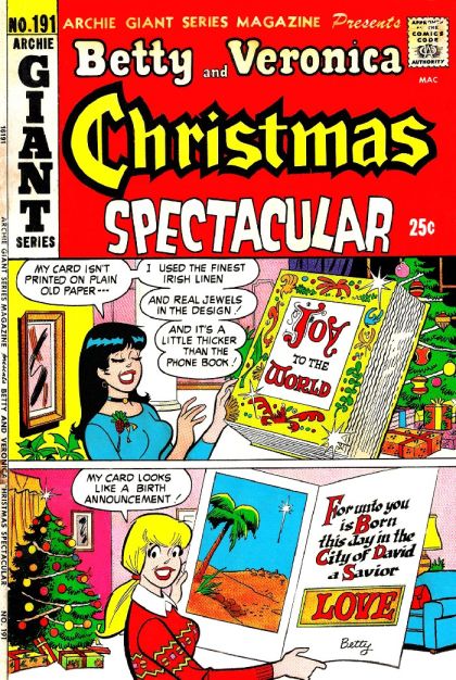 Archie Giant Series Betty and Veronica Christmas Spectacular |  Issue#191 | Year:1972 | Series:  | Pub: Archie Comic Publications |