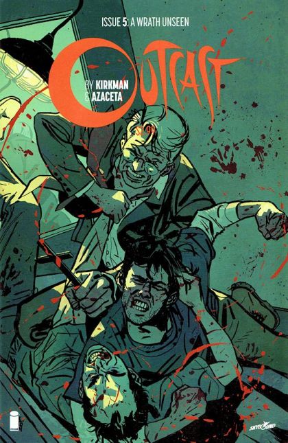 Outcast by Kirkman & Azaceta A Wrath Unseen |  Issue#5A | Year:2014 | Series:  | Pub: Image Comics |