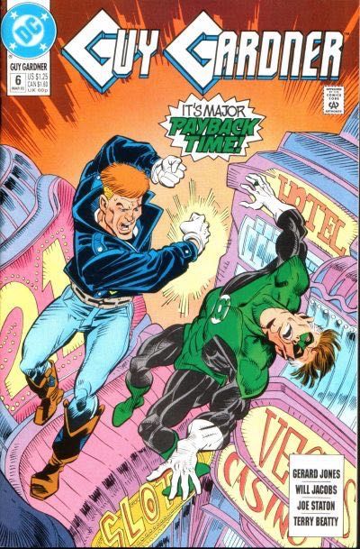 Guy Gardner: Warrior Two For The Seesaw |  Issue#6A | Year:1993 | Series: Guy Gardner | Pub: DC Comics | Direct Edition