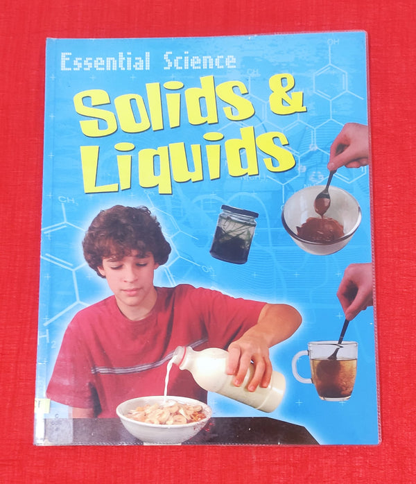 Solids and Liquids | Educational Non Fiction Book | For 6-8 Years Old | Paperback | SKU: 2405_101_A105