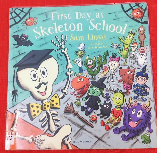 First Day at Skeleton School | Picture Story Book | For 3-5 Years Old | Paperback | SKU: 2405_101_A105