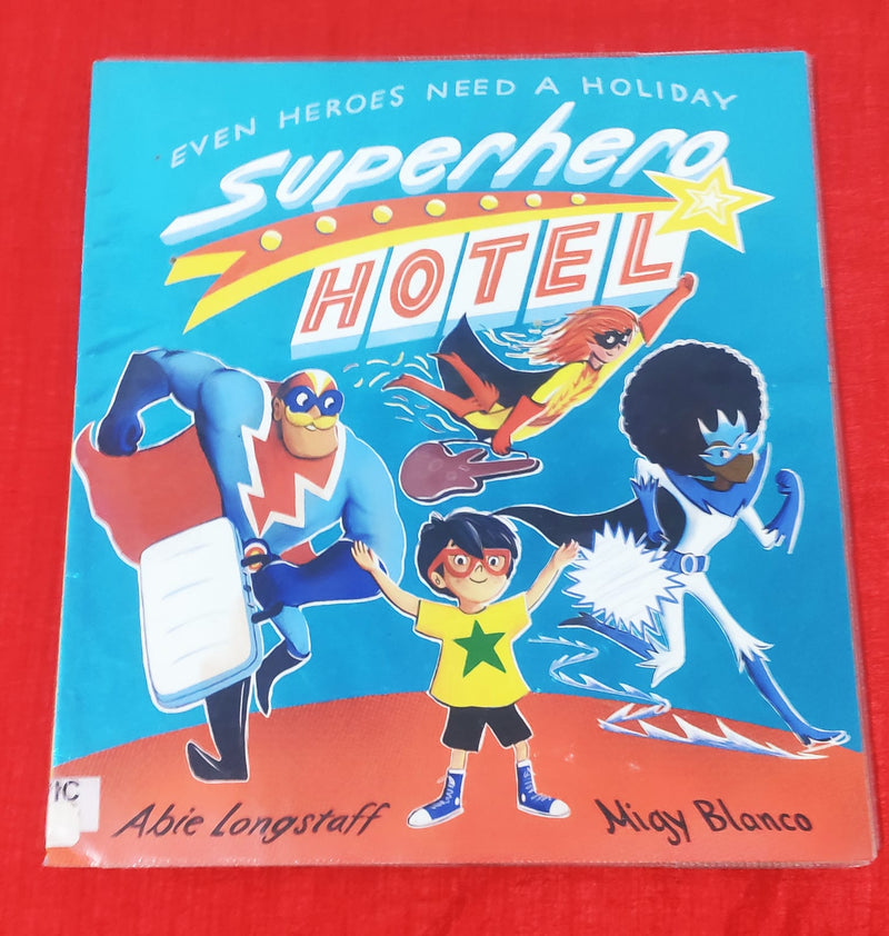 Superhero Hotel Pb | Picture Story Book | For 3-5 Years Old | Paperback | SKU: 2405_101_A105