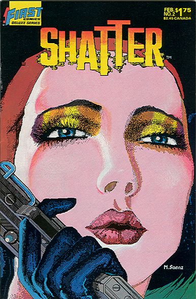 Shatter Avenues of Escape |  Issue#2 | Year:1986 | Series:  | Pub: First Comics |