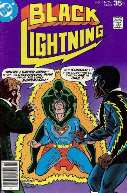 Black Lightning, Vol. 1 Nobody Beats A Superman! |  Issue