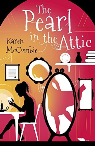 The pearl in the attic by Karen McCombie | Pub:Scholastic | Condition:Good | Cover:Paperback