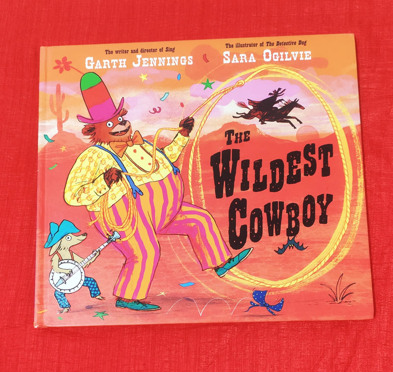 The Wildest Cowboy | Story Book with Big Pictures and Little Text | For 3-5 Years Old | Hardcover | SKU: 2405_101_A106