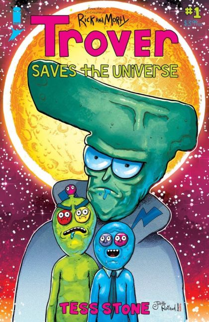 Trover Saves the Universe  |  Issue#1B | Year:2021 | Series:  | Pub: Image Comics