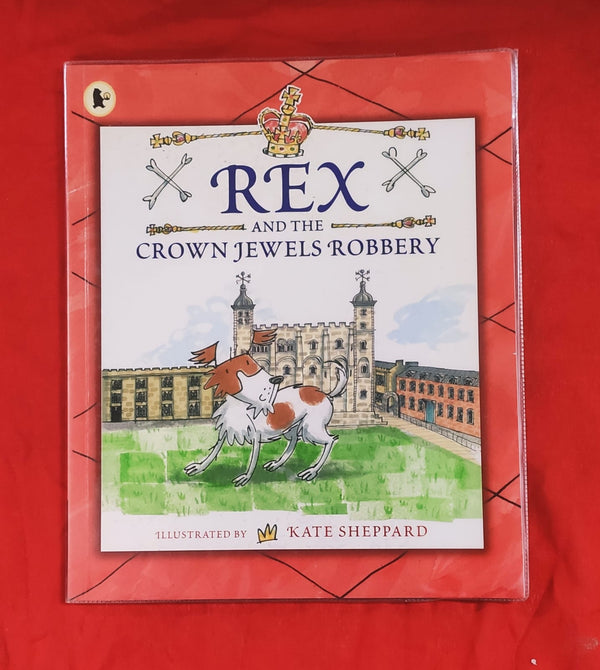 Rex and the Crown Jewels Robbery | Story Book with Big Pictures and Little Text | For 3-5 Years Old | Paperback | SKU: 2405_101_A108