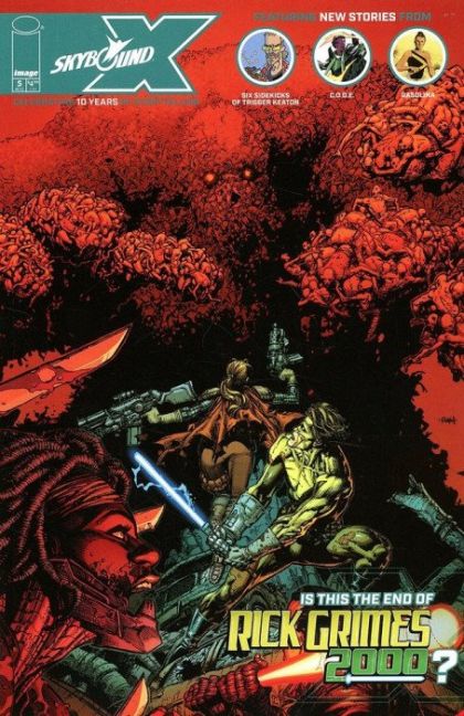 Skybound X Rick Grimes 2000 / Six Sidekicks of Trigger Keaton / C.O.D.E. / Gasolina |  Issue