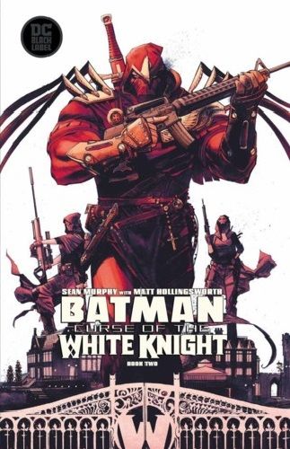 Batman: Curse of the White Knight Book Two |  Issue#2A | Year:2019 | Series:  | Pub: DC Comics | Regular Sean Murphy Cover