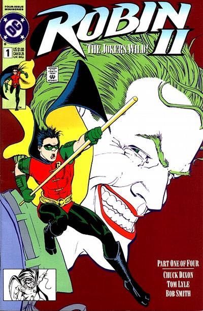 Robin II: The Joker's Wild The Funniest Thing Happened... |  Issue#1A | Year:1991 | Series: Robin | Pub: DC Comics | Direct Edition