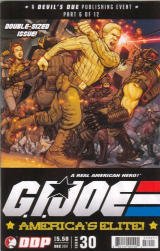 G.I. Joe: America's Elite World War III, Part VI: Cleansing Fire |  Issue#30 | Year:2007 | Series: G.I. Joe | Pub: Devil's Due Publishing | Double-Sized