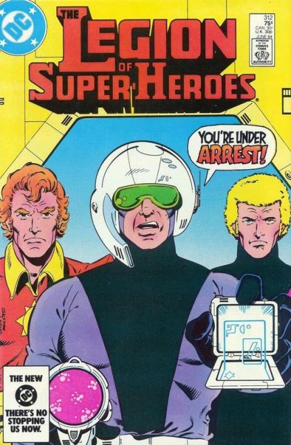 Legion of Super-Heroes, Vol. 2 Good Cop, Bad Cop? |  Issue#312A | Year:1984 | Series: Legion of Super-Heroes | Pub: DC Comics | Direct Edition