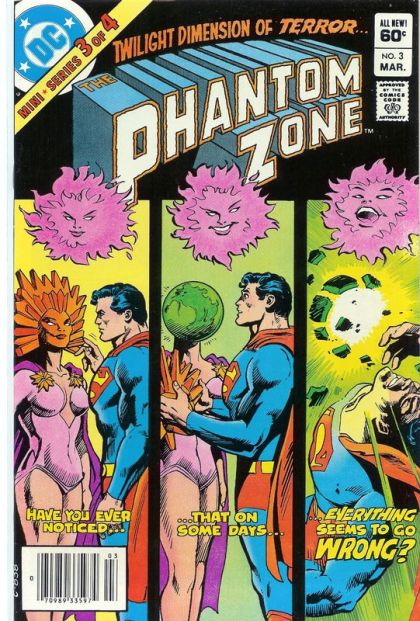 Phantom Zone The Terror Beyond Twilight |  Issue#3B | Year:1982 | Series: Superman | Pub: DC Comics | Newsstand Edition