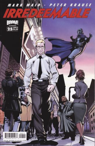 Irredeemable  |  Issue#25B | Year:2011 | Series:  | Pub: Boom! Studios | 10 Copy Incentive
