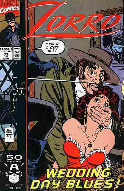 Zorro (Marvel)  |  Issue#11 | Year:1991 | Series: Zorro | Pub: Marvel Comics |