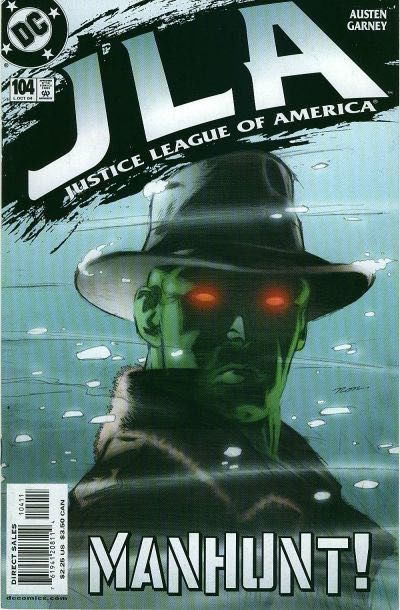 JLA The Pain of the Gods, Manhunter From Mars |  Issue#104A | Year:2004 | Series: JLA | Pub: DC Comics | Direct Edition