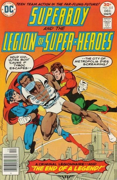 Superboy, Vol. 1 This Legionnaire is Condemned; Death of a Legend |  Issue#222 | Year:1976 | Series: Superboy | Pub: DC Comics