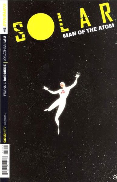 Solar, Man of the Atom, Vol. 3 Intergalactic |  Issue#5A | Year:2014 | Series:  | Pub: Dynamite Entertainment |