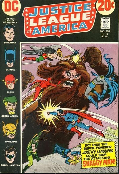 Justice League of America, Vol. 1 The Shaggy Man Will Get You If You Don't Watch Out! |  Issue