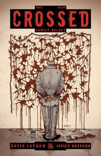 Crossed: Family Values  |  Issue#6A | Year:2010 | Series:  | Pub: Avatar Press | Jacen Burrows Regular Cover