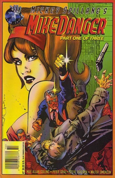 Mickey Spillane's Mike Danger, Vol. 1 Death In Duplicate, Part 1: Dangerous Past |  Issue#7 | Year:1996 | Series:  | Pub: Tekno Comix |