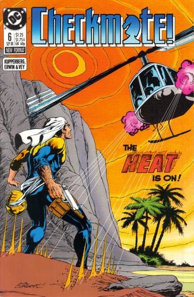 Checkmate, Vol. 1 Heat |  Issue#6 | Year:1988 | Series:  | Pub: DC Comics |