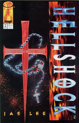 Hellshock, Vol. 1 The Sign Of The Cross, Part 2 |  Issue#2 | Year:1994 | Series: Hellshock | Pub: Image Comics |