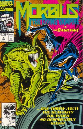 Morbius: The Living Vampire, Vol. 1 Tooth And Nail |  Issue#6A | Year:1992 | Series: Midnight Sons | Pub: Marvel Comics | Direct Edition