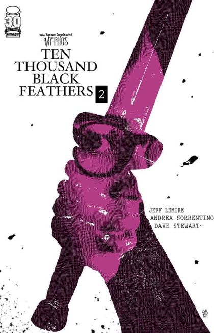 The Bone Orchard Mythos: Ten Thousand Black Feathers  |  Issue