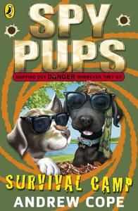 Spy Pups: Survival Camp by Andrew Cope | Pub:Penguin Books Ltd | Condition:Good | Cover:Paperback