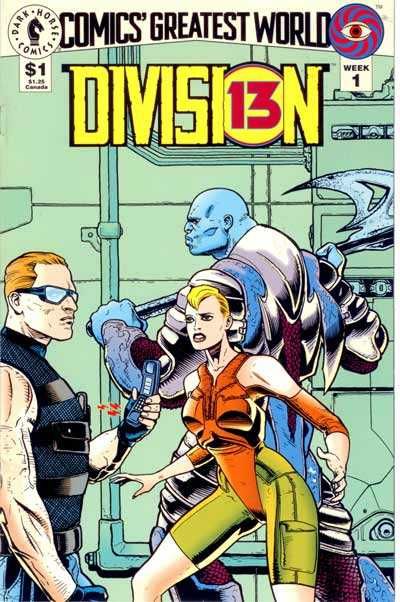 Comics' Greatest World Week 1: Division 13 |  Issue#1A | Year:1993 | Series: Comics' Greatest World | Pub: Dark Horse Comics |