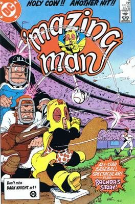 'Mazing Man Take Me Out To The Ballgame |  Issue#6A | Year:1986 | Series:  | Pub: DC Comics | Direct Edition