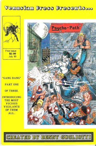 Psycho-Path Gang Bang, Part 1 |  Issue#1 | Year:1990 | Series:  | Pub: Greater Mercury Comics |