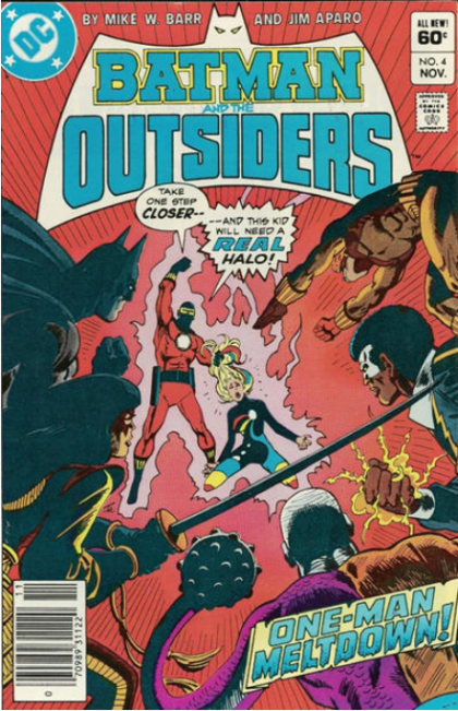 Batman and the Outsiders, Vol. 1 One-Man Meltdown |  Issue