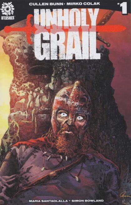 Unholy Grail  |  Issue#1A | Year:2017 | Series:  | Pub: AfterShock Comics | Regular Mirko Colak Cover