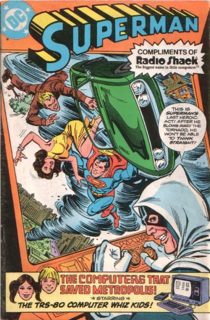 Superman (Radio Shack) The Computers That Saved Metropolis! |  Issue# | Year:1980 | Series: Superman | Pub: DC Comics | Radio Shack Special