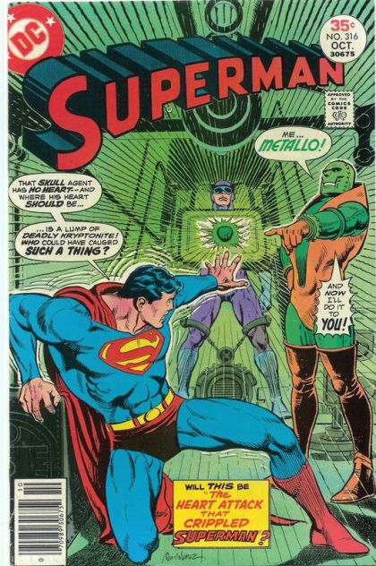 Superman, Vol. 1 The Heart Attack That Crippled Superman |  Issue#316 | Year:1977 | Series: Superman | Pub: DC Comics |