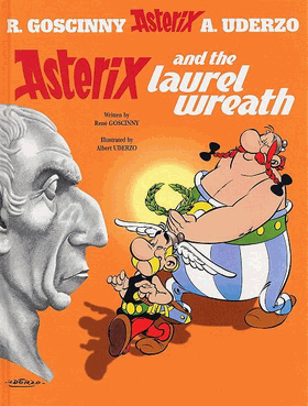 Asterix (Orion Books) Asterix and the Laurel Wreath |  Issue#18 | Year:1971 | Series:  | Pub: Orion Books