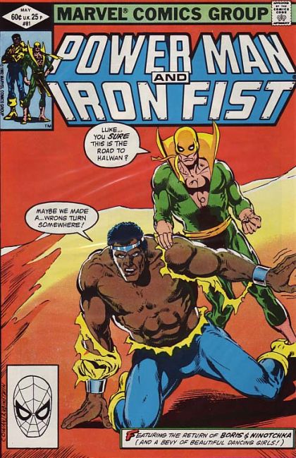 Power Man And Iron Fist, Vol. 1 The Road To Halwan |  Issue#81A | Year:1982 | Series: Power Man and Iron Fist |