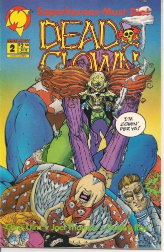 Dead Clown Be Not Proud |  Issue#2 | Year:1993 | Series:  | Pub: Malibu Comics