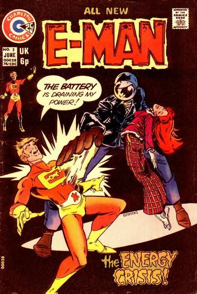 E-Man (Charlton Comics) The Energy Crisis! / Travis in the Dragon Killer! |  Issue