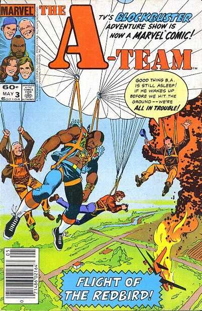 The A-Team The Flight Of The Redbird! |  Issue#3B | Year: | Series:  |